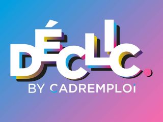 Déclic by Cadremploi
